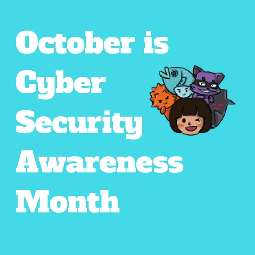 October is cyber security awareness month