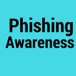 Phishing Awareness